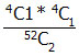 (4C1 * 4C1) / 52C2